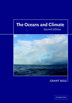 Oceans and Climate -  Grant R. Bigg