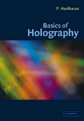 Basics of Holography -  P. Hariharan
