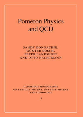 Pomeron Physics and QCD -  Sandy Donnachie,  Gunter Dosch,  Peter Landshoff,  Otto Nachtmann