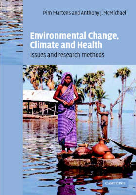 Environmental Change, Climate and Health - 
