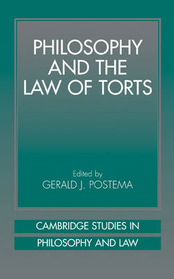 Philosophy and the Law of Torts - 