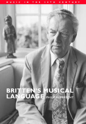 Britten's Musical Language -  Philip Rupprecht