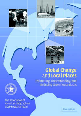 Global Change and Local Places -  Association of American Geographers GCLP Research Team