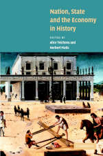 Nation, State and the Economy in History - 