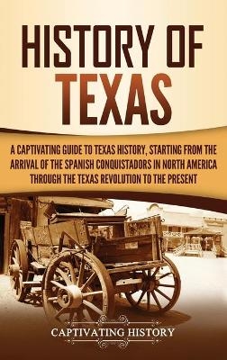History of Texas - Captivating History