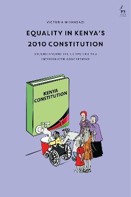 Equality in Kenya’s 2010 Constitution - Victoria Miyandazi