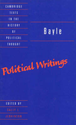 Bayle: Political Writings -  Bayle