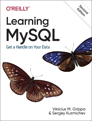 Learning MySQL - Vinicius M. Grippa, Sergey Kuzmichev