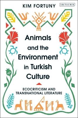 Animals and the Environment in Turkish Culture - Prof. Kim Fortuny