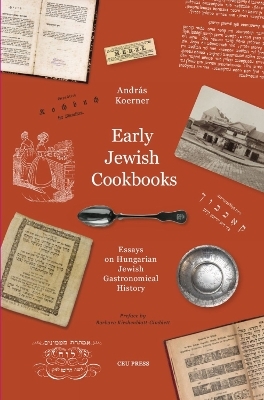 Early Jewish Cookbooks - András Koerner