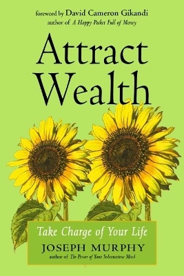 Attract Wealth - Joseph Murphy
