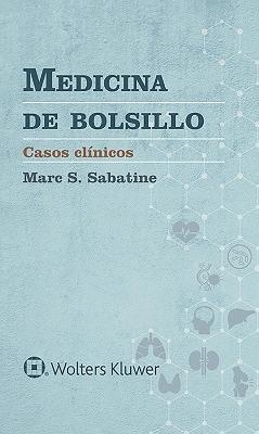 Medicina de bolsillo. Casos clínicos - Marc S. Sabatine