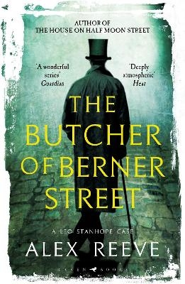 The Butcher of Berner Street - Alex Reeve