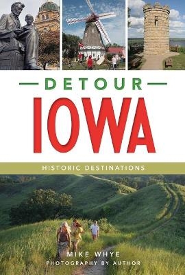 Detour Iowa - Mike Whye