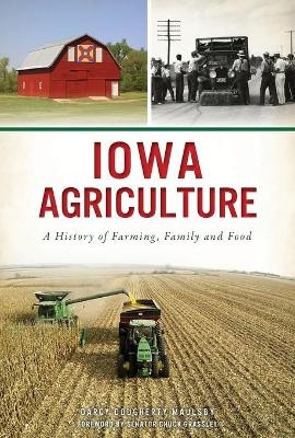 Iowa Agriculture - Darcy Dougherty Maulsby