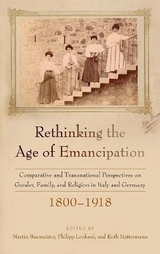 Rethinking the Age of Emancipation - 