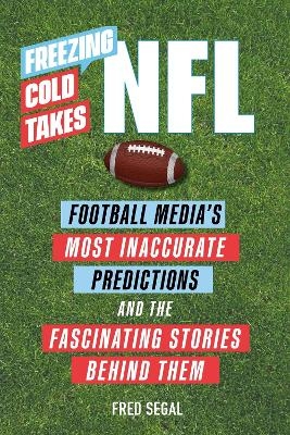 Freezing Cold Takes: NFL - Fred Segal