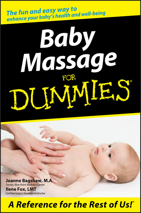 Baby Massage For Dummies -  Joanne Bagshaw,  Ilene Fox
