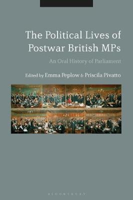 The Political Lives of Postwar British MPs - 