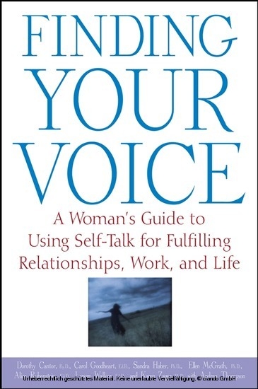 Finding Your Voice -  Dorothy Cantor,  Carol Goodheart,  Sandra Haber,  Ellen McGrath,  Alice Rubenstein,  Andrea Thompson,  Lenore Walker,  Karen Zager