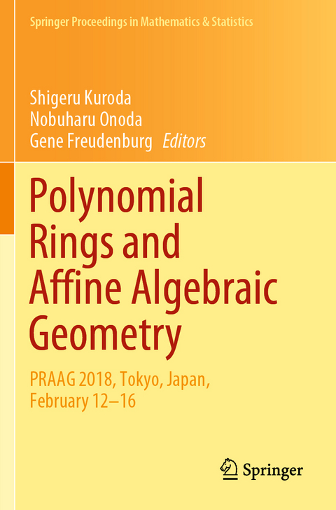 Polynomial Rings and Affine Algebraic Geometry - 