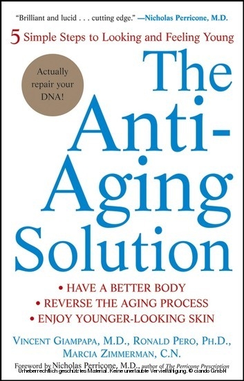 Anti-Aging Solution -  Vincent Giampapa,  Ronald Pero,  Marcia Zimmerman