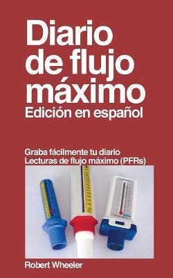 Diario de flujo m�ximo - Robert Wheeler