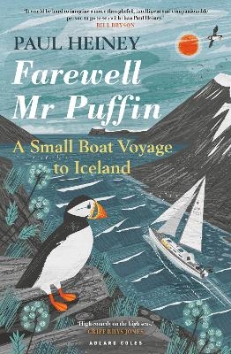 Farewell Mr Puffin - Paul Heiney