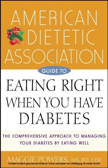 American Dietetic Association Guide to Eating Right When You Have Diabetes -  American Dietetic Association (ADA),  Margaret A Powers