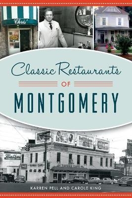 Classic Restaurants of Montgomery - Karren Pell, Carole King
