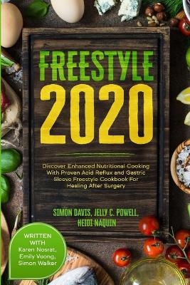 Free Style 2020 - Jelly C Powell, Naquin Heidi