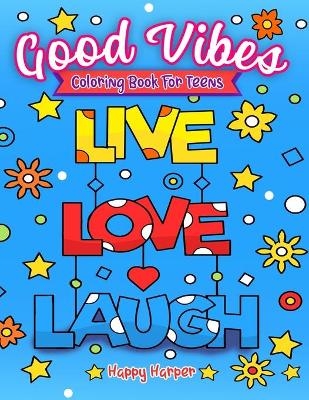 Good Vibes Coloring Book - Harper Hall