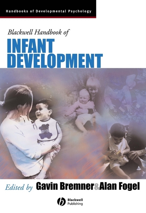 Blackwell Handbook of Infant Development - 