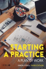 Starting a Practice - Foxell, Simon