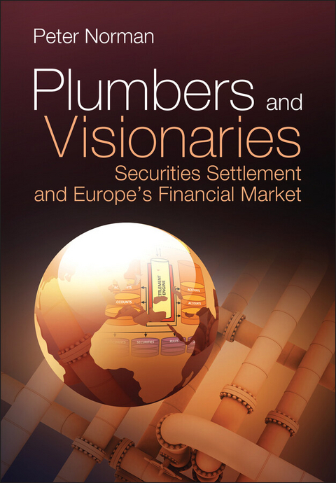 Plumbers and Visionaries -  Peter Norman