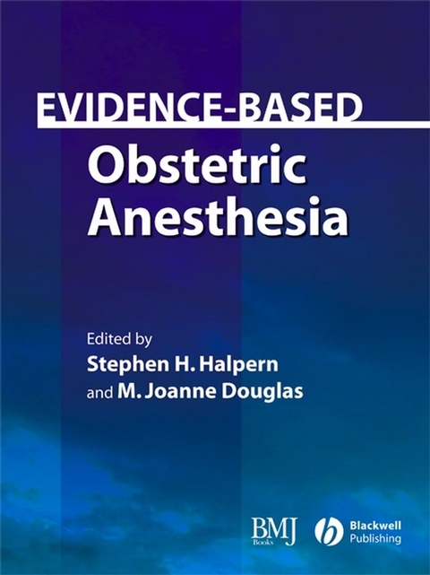 Evidence-Based Obstetric Anesthesia - 