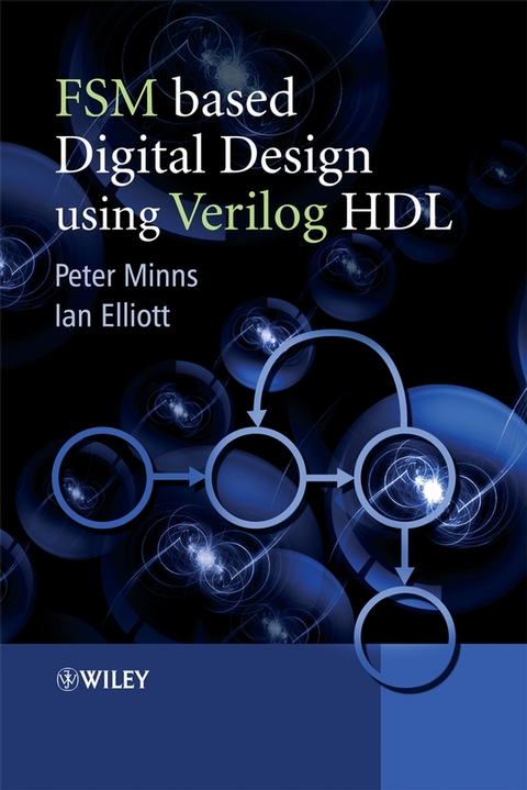 FSM-based Digital Design using Verilog HDL - Peter D. Minns, Ian Elliott