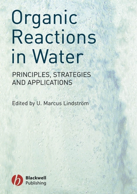 Organic Reactions in Water - 