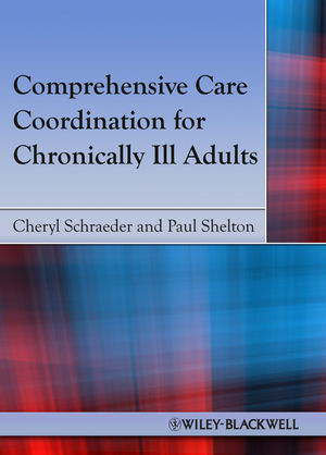 Comprehensive Care Coordination for Chronically Ill Adults - 