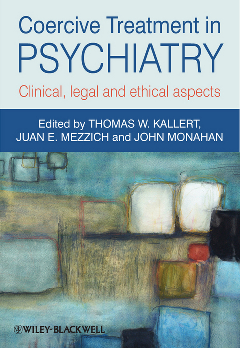 Coercive Treatment in Psychiatry - 