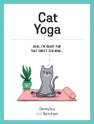 Cat Yoga - Sam Hart