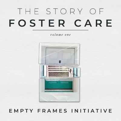 The Story of Foster Care - Miriam Cobb