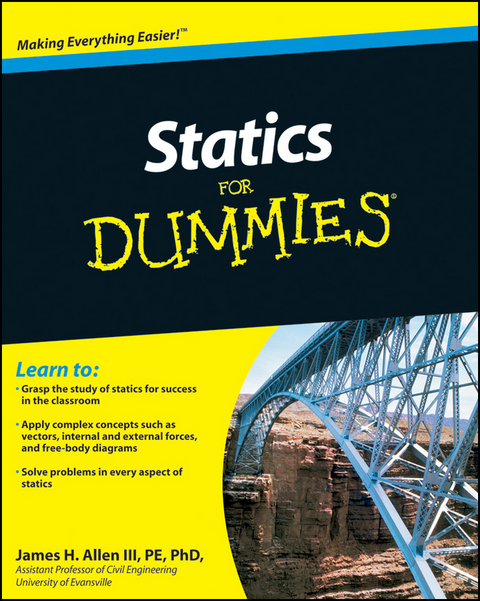 Statics For Dummies -  III James H. Allen