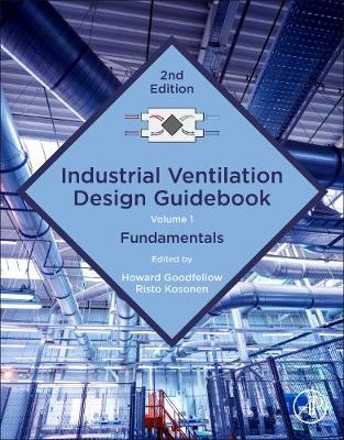 Industrial Ventilation Design Guidebook: Volume 1 - 