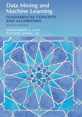 Data Mining and Machine Learning - Mohammed J. Zaki, Jr Meira  Wagner