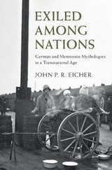 Exiled Among Nations - John P. R. Eicher