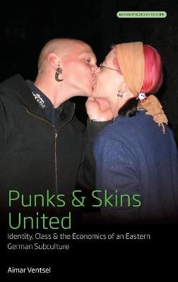 Punks and Skins United - Aimar Ventsel