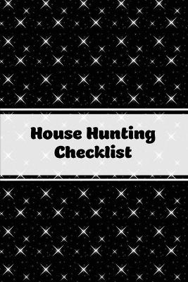 House Hunting Checklist - Amy Newton