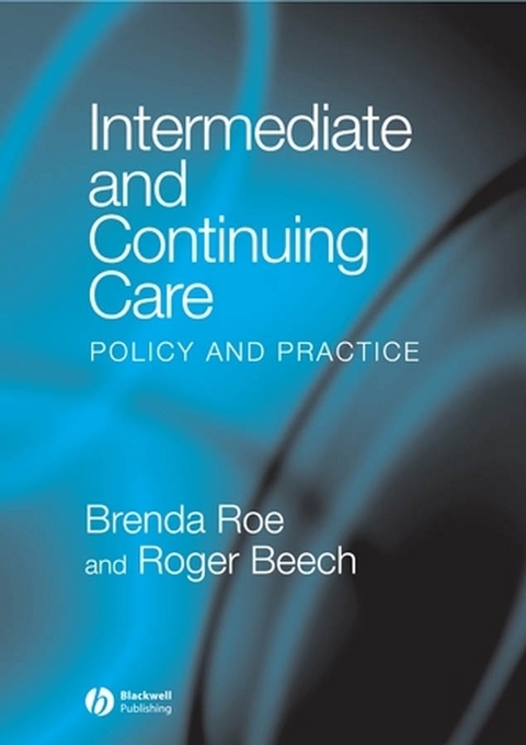 Intermediate and Continuing Care - 