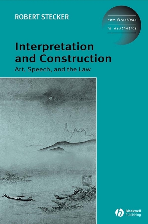 Interpretation and Construction -  Robert Stecker